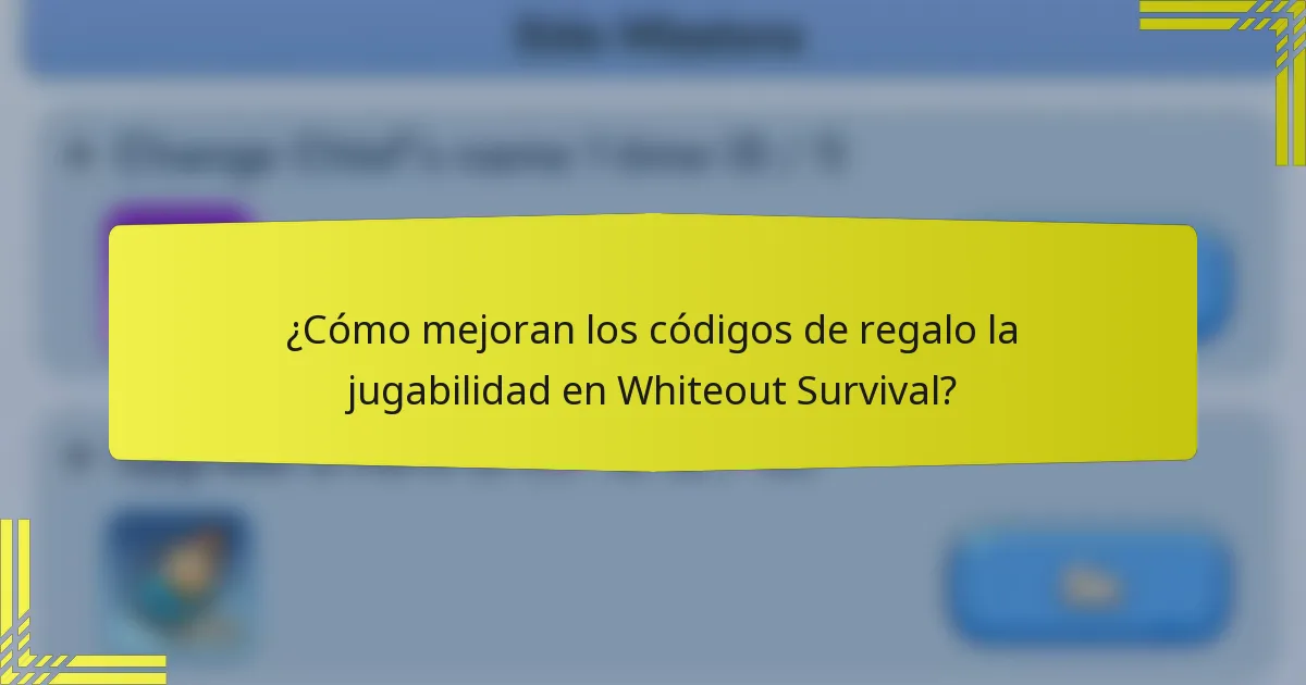 ¿Cómo mejoran los códigos de regalo la jugabilidad en Whiteout Survival?