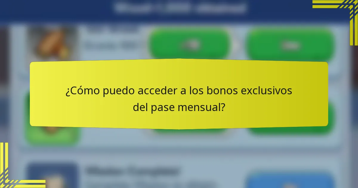 ¿Cómo puedo acceder a los bonos exclusivos del pase mensual?